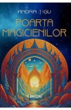 Poarta magicienilor - Andra Tigu