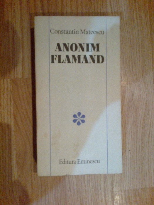 g2 Constantin Mateescu - Anonim Flamand