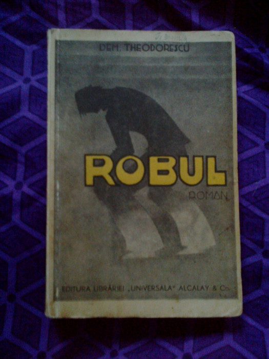 a5 Robul - Dem. Theodorescu