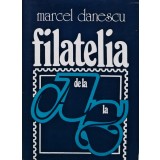 Filatelia de la A la Z - 1980 - Marcel Danescu (AK263)