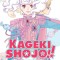 Kageki Shojo!! the Curtain Rises