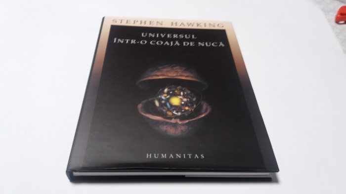 UNIVERSUL INTR-O COAJA DE NUCA - STEPHEN HAWKING RF10/0