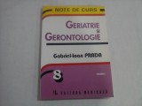 GERIATRIE SI GERONTOLOGIE - NOTE DE CURS - GABRIEL-IOAN PRADA
