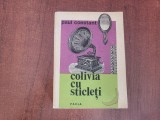 Colivia cu sticleti de Paul Constant