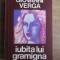 Giovanni Verga - Iubita lui Gramigna