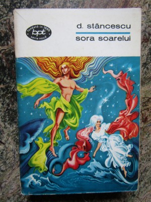D STANCESCU - SORA SOARELUI COLECTIA BPT foto