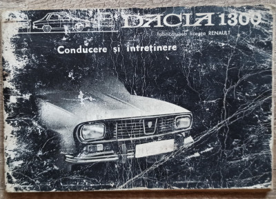 Dacia 1300, conducere si intretinere foto