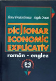 DICTIONAR ECONOMIC EXPLICATIV ROMAN-ENGLEZ-ILEANA CONSTANTINESCU, ANGELA CROCUS