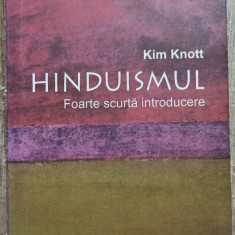 Hinduismul, foarte scurta introducere - Kim Knott