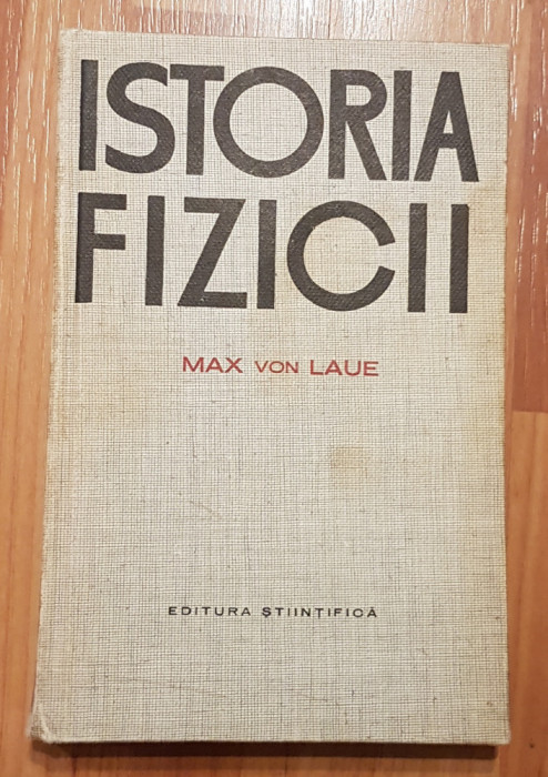 Istoria fizicii de Max von Laue