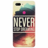 Husa silicon pentru Xiaomi Mi 8 Lite, Never Stop Dreaming