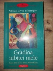 Gradina iubitei mele- Alfredo Bryce Echenique