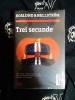 Roslund / Hellstrom - Trei secunde