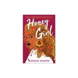 Roman "Honey Girl" in Engleza - Poveste Emotionanta despre Autodescoperire si Iubire