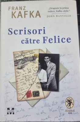 Scrisori catre Felice - Franz Kafka foto