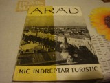 Mic indreptar turistic - Arad - 1966 - Contine o harta