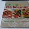 Grilling and barbecuing