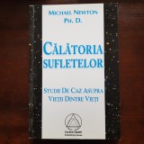Călătoria Sufletelor - Michael Newton Ph.D. / Ed. Cartea Daath