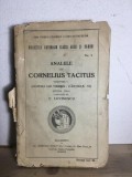 Analele lui Cornelius Tacitus Vol. I (Domnia lui Tiberiu) - E. Lovinescu, 1925, Istorie Romana