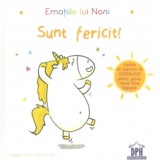 Emotiile lui Noni. Sunt fericit - Editura DPH