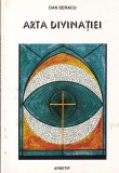 Dan Seracu - Arta divinatiei