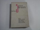 5 PIESE DE TEATRU - PAUL EVERAC - Bucuresti, 1967