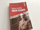 CLAUDE QUETEL, TOTUL DESPRE MEIN KAMPF