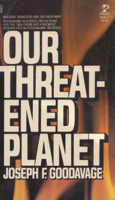Goodavage, J. F. - OUR THREATENED PLANET, ed. Pocket Books, New York, 1980 foto
