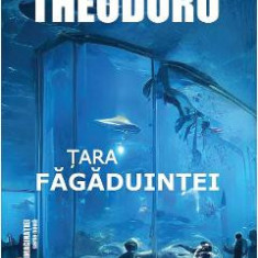 Tara fagaduintei - Radu Theodoru