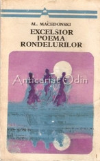 Excelsior. Poema Rondelurilor - Al. Macedonski foto