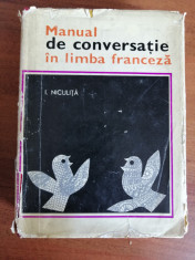 Manual de conversatie in limba franceza - I. Niculita foto