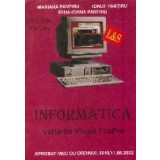 Informatica. Manual pentru clasa a XII-a. Varianta Visual FoxPro