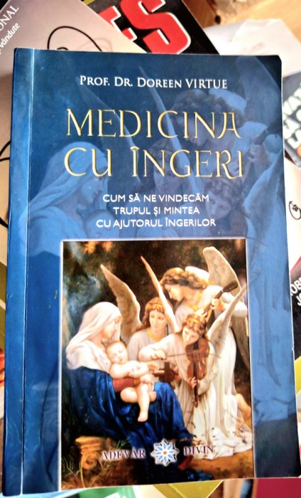 RARA Medicina cu ingeri - Doreen Virtue