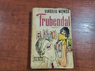 Trubendal de Virgiliu Monda foto