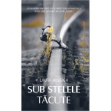 Sub stelele tacute - Laura McVeigh