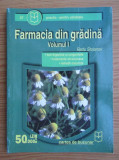 Radu Stoianov - Farmacia din gradina volumul 1