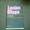 INCERCARI FILOSOFICE - LUCIAN BLAGA