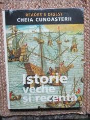 CHEIA CUNOASTERII , ISTORIE VECHE SI RECENTA , PUBLICAT DE READER'S DIGEST, LONDRA , 2004 ( IN TIPLA )