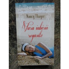 VARA IUBIRII REGASITE-NANCY THAYER