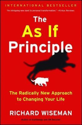 The as If Principle: The Radically New Approach to Changing Your Life foto