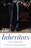 The Inheritors: An Intimate Portrait of South Africa&#039;s Racial Reckoning