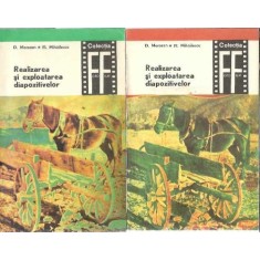 Realizarea si exploatarea diapozitivelor (2 volume) - D. Morozan
