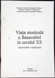 VIATA MUZICALA A BASARABIEI IN SECOLUL XX-VICTORIA MELNIC, EUGENIA BANARU, TAMARA CAIREAC, VALENTINA SOLTAN-351461