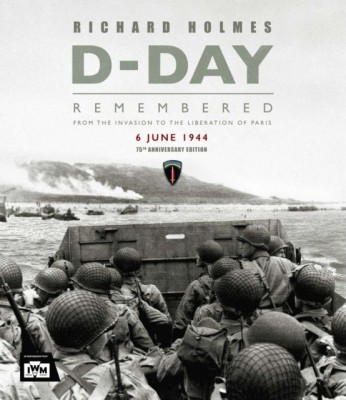 D-Day: From the Invasion to the Liberation of Paris 6 June 1944 foto
