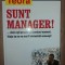 Sunt manager! - Loren B. Belker