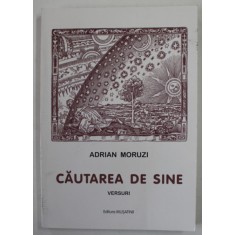 CAUTAREA DE SINE , VERSURI de ADRIAN MORUZI , 2015