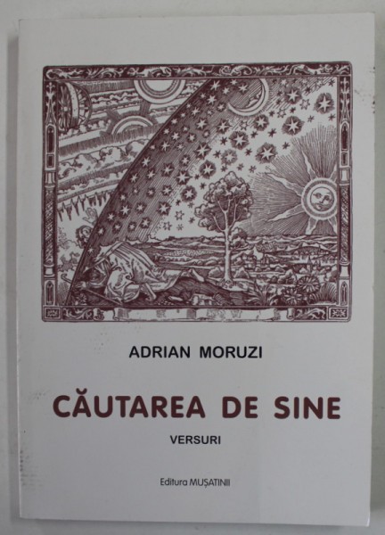 CAUTAREA DE SINE , VERSURI de ADRIAN MORUZI , 2015