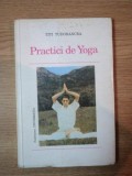 PRACTICI DE YOGA de TITI TUDORANCEA 1993