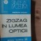 Zigzag in lumea opticii- Gheorghe Hutanu