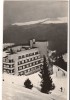 CPIB 15868 CARTE POSTALA - SINAIA. HOTEL TURISTIC COTA 1400, RPR, Necirculata, Fotografie